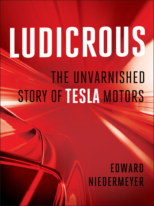 Ludicrous by Edward Niedermeyer Ludicrous by Edward Niedermeyer